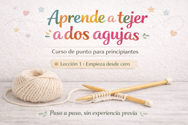 Aprende a tejer a dos agujas desde cero