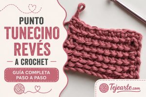 Punto tunecino revés a crochet